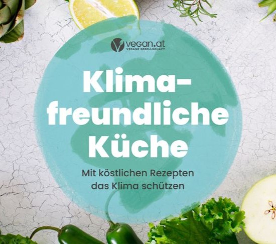 Klimafreundliche Küche - Mit köstlichen Rezepten das Klima schützen