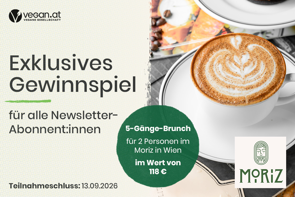 Exklusives Gewinnspiel für alle Newsletter-Abonnent:innen: 5-Gänge-Brunch für zwei Personen im Moriz in Wien im Wert von 118 €