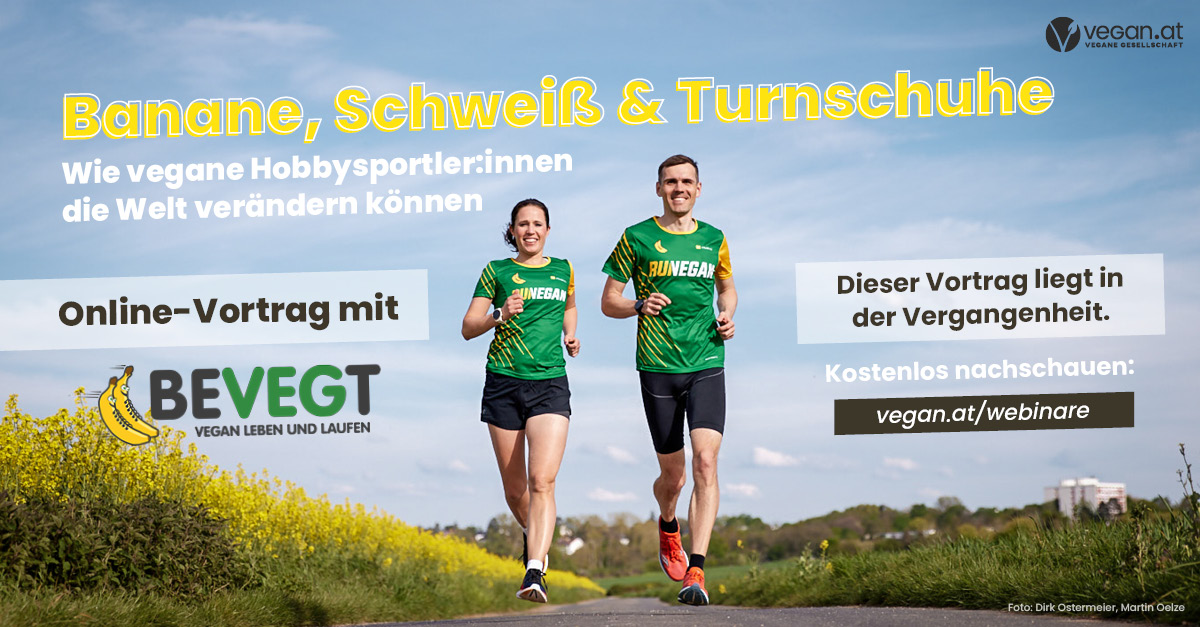 Nachschau: Banane, Schweiß und Turnschuhe - wie vegane Hobbysportler:innen die Welt verändern können