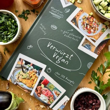 Verwürzt Vegan – So geht pflanzlich kochen heute
