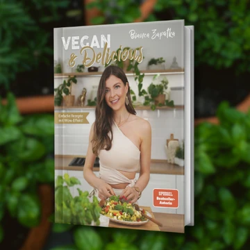 Vegan & Delicious – Einfache Rezepte mit Wow-Effekt